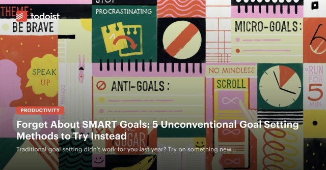 Beyond SMART Goals: Five Different Ways to Pursue What Matters
